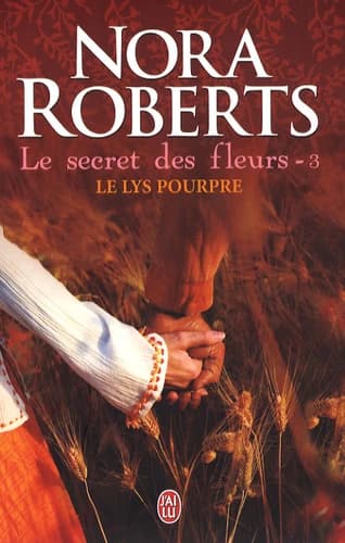 Le secret des fleurs Tome 3 Le lys pourpre