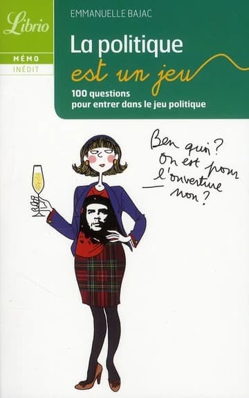 La politique est un jeu : 100 questions pour entrer dans le jeu politique