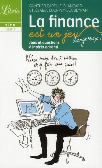 La finance est un jeu dangereux : jeux et questions sur la finance à intérêt garanti