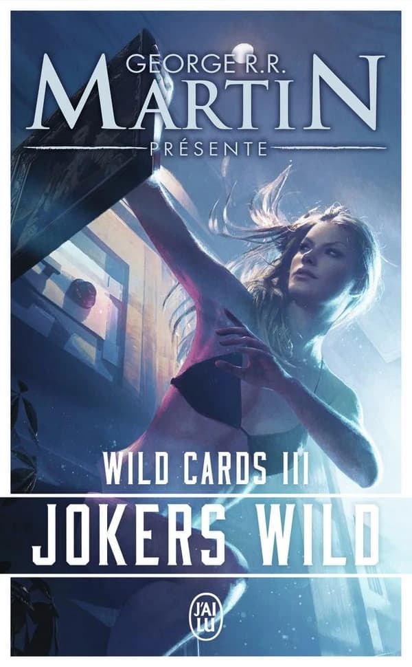 Jokers wild : une mosaïque romanesque