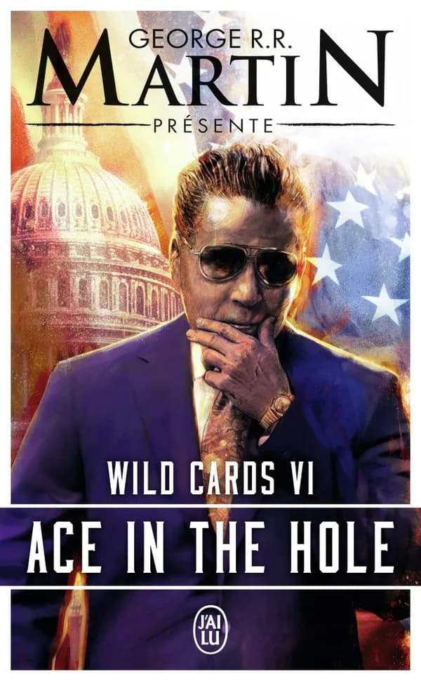 Ace in the hole : une mosaïque romanesque