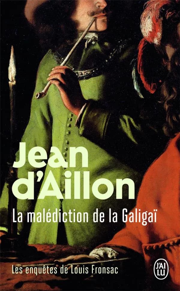 La malédiction de la Galigaï : roman