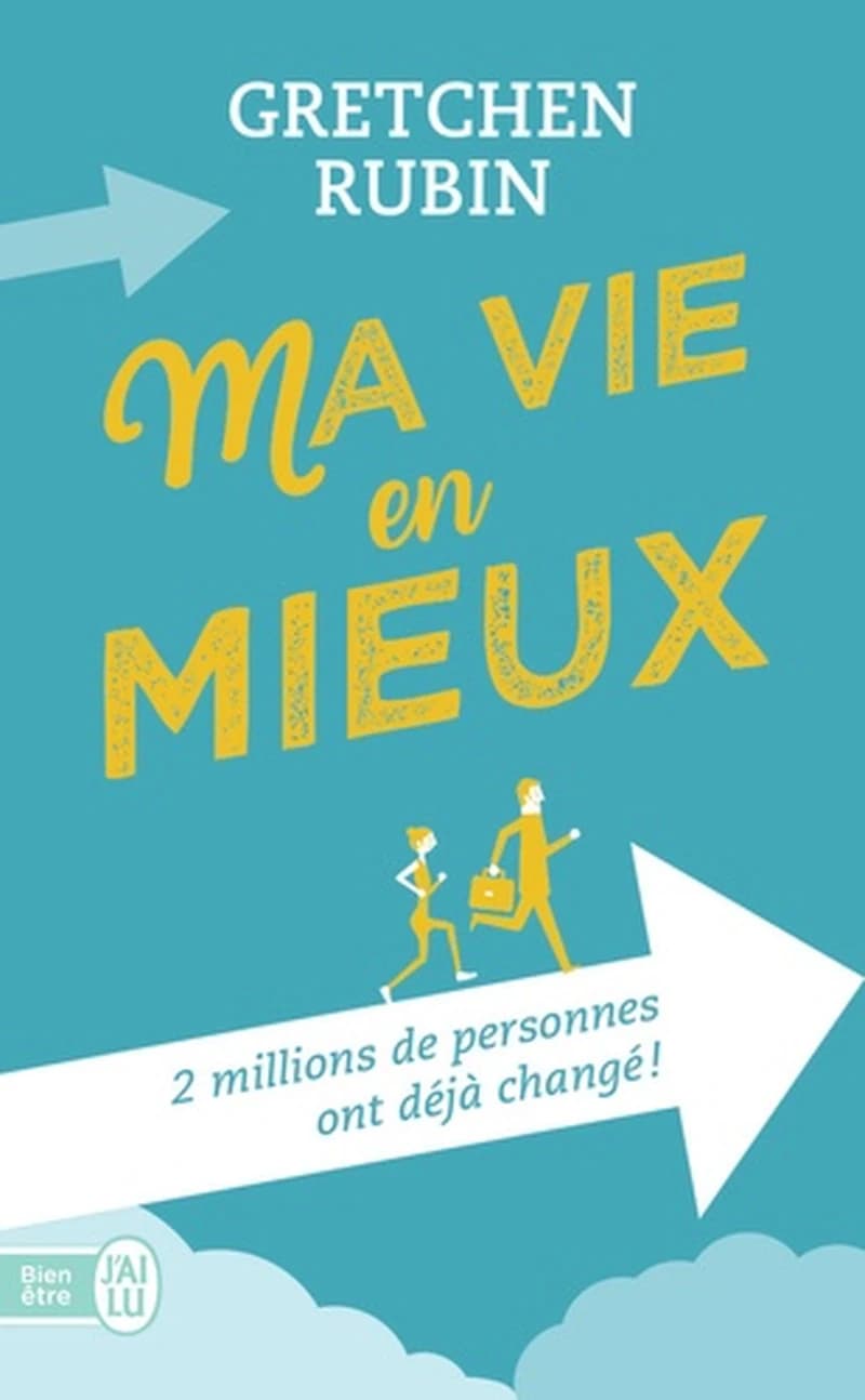 Ma vie en mieux : 2 millions de personnes ont déjà changé !