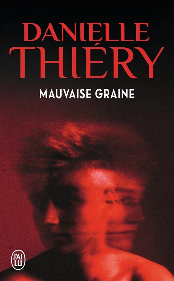 Mauvaise graine