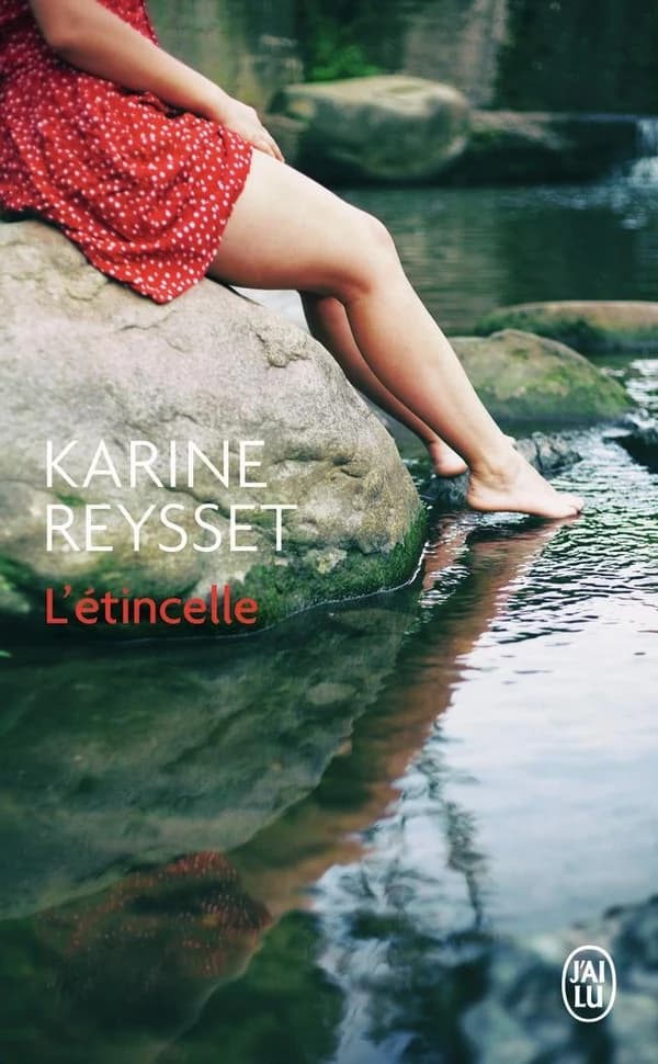 L'étincelle : roman