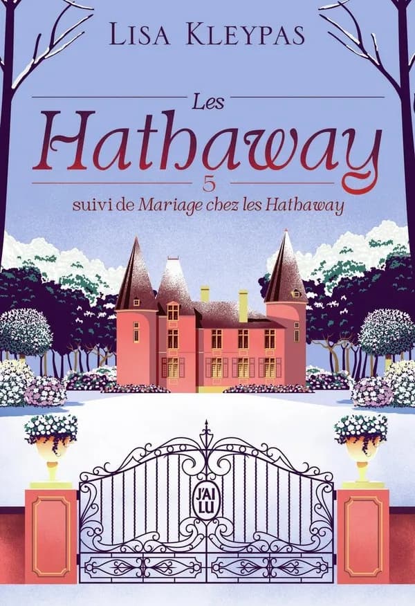 Les Hathaway : suivi de Mariage chez les Hathaway. 5