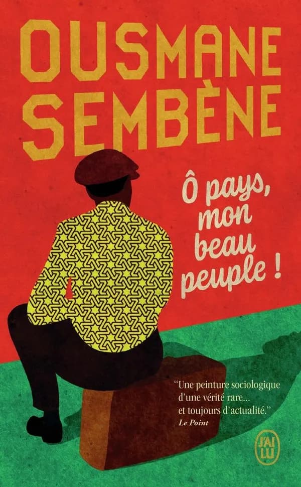 Ô pays, mon beau peuple ! : roman