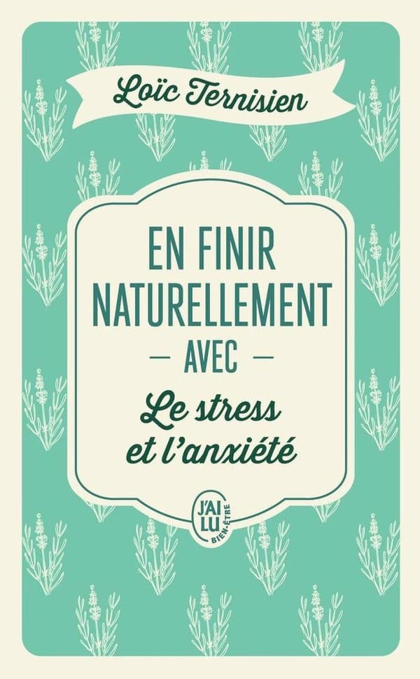 Le stress et l'anxiété