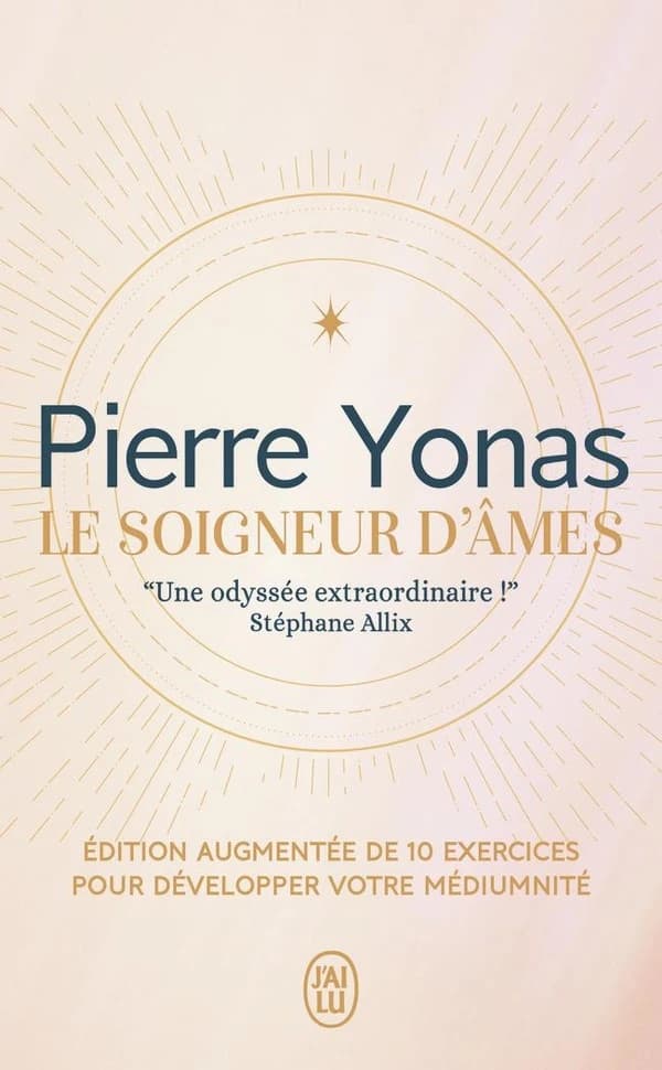 Le soigneur d'âmes (Éd. augmentée) Pierre Yonas