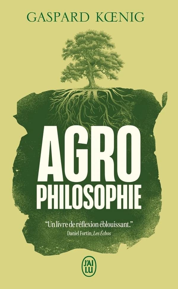 Agrophilosophie : réconcilier humain et humus