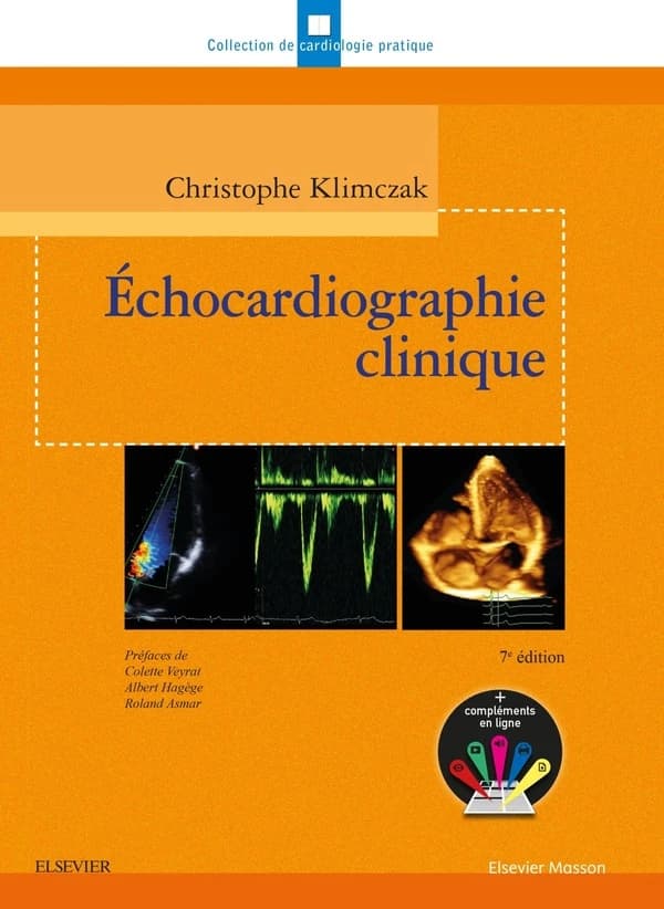 Échocardiographie clinique (7e éd.) Christophe Klimczak ; dessins, Carol Fumat