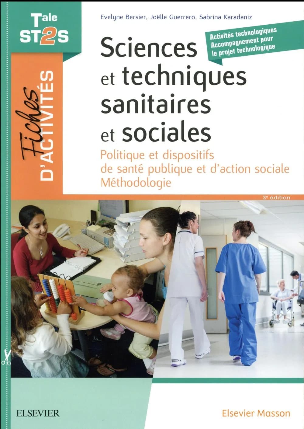 Fiches d'activités ; sciences et techniques sanitaires et sociales ; tale ST2S (3e édition)