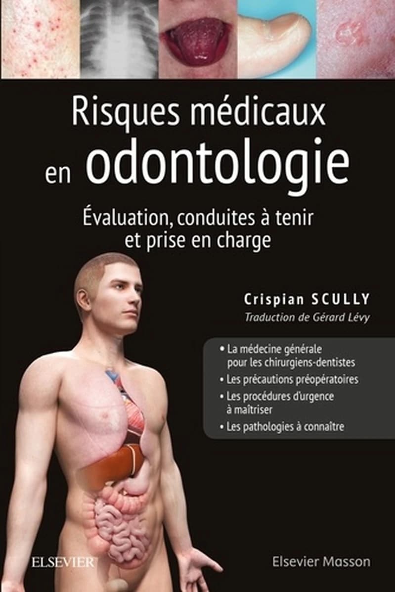 CAMPUS RISQUES MEDICAUX EN ODONTOLOGIE - EVALUATION, CONDUITES A TENIR ET PRISE EN CHARGE