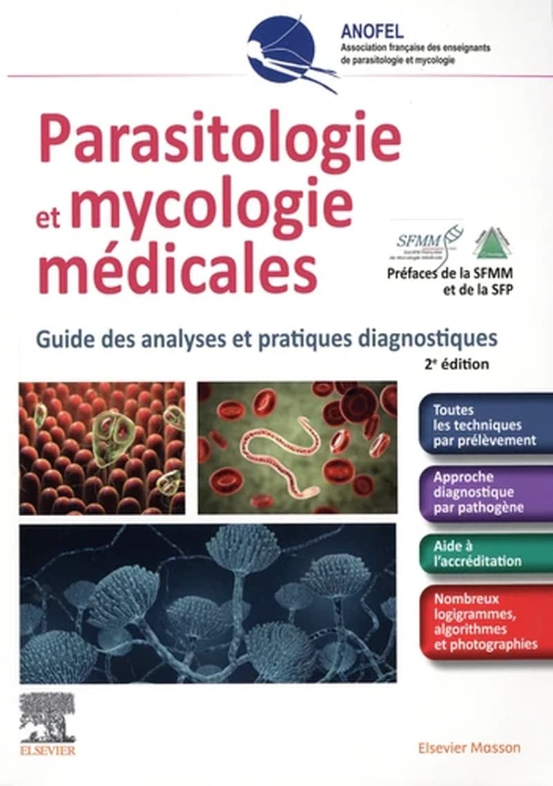 CAMPUS PARASITOLOGIE ET MYCOLOGIE MEDICALES - GUIDE DES ANALYSES ET PRATIQUES DIAGNOSTIQUES