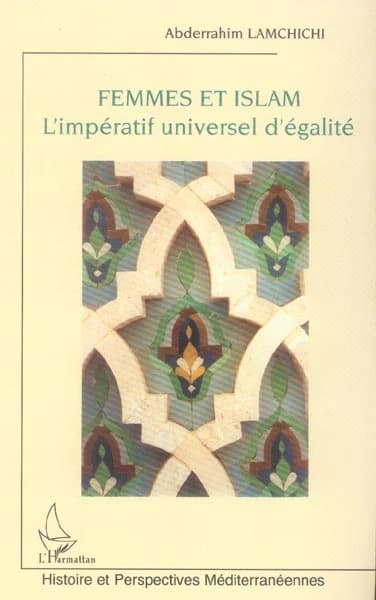 Femmes et Islam : l'impératif universel d'égalité