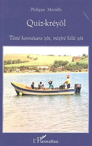 Quiz-kréyôl : testé konnésans zôt, miziré kilti zôt