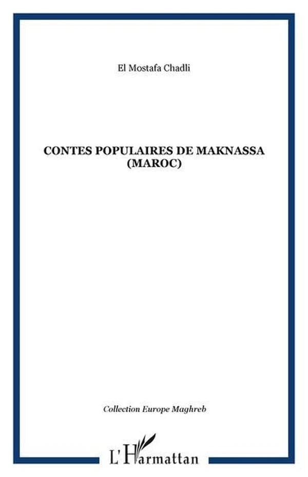 Contes populaires de Maknassa, Maroc