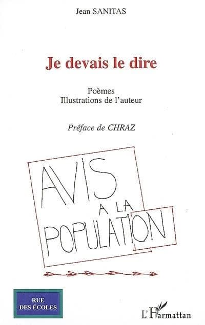 Je devais le dire : poèmes