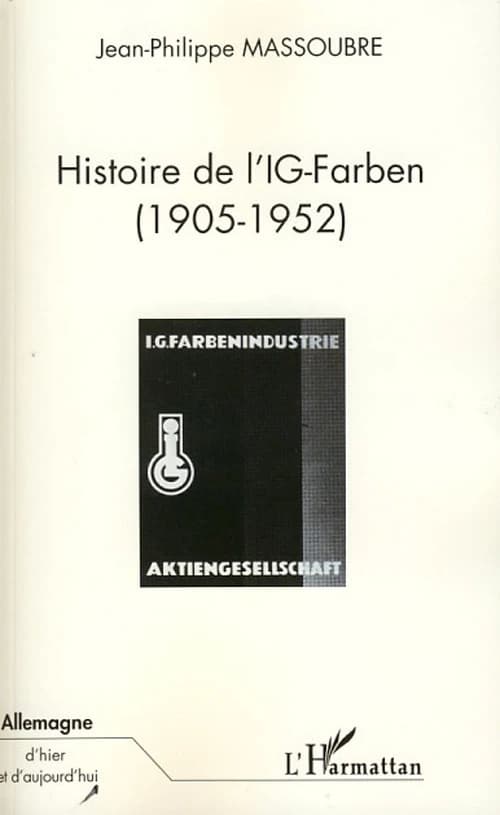 Histoire de l'IG-Farben, 1905-1952