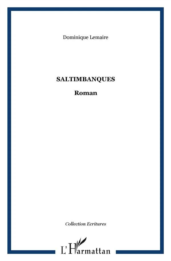 Saltimbanques : roman