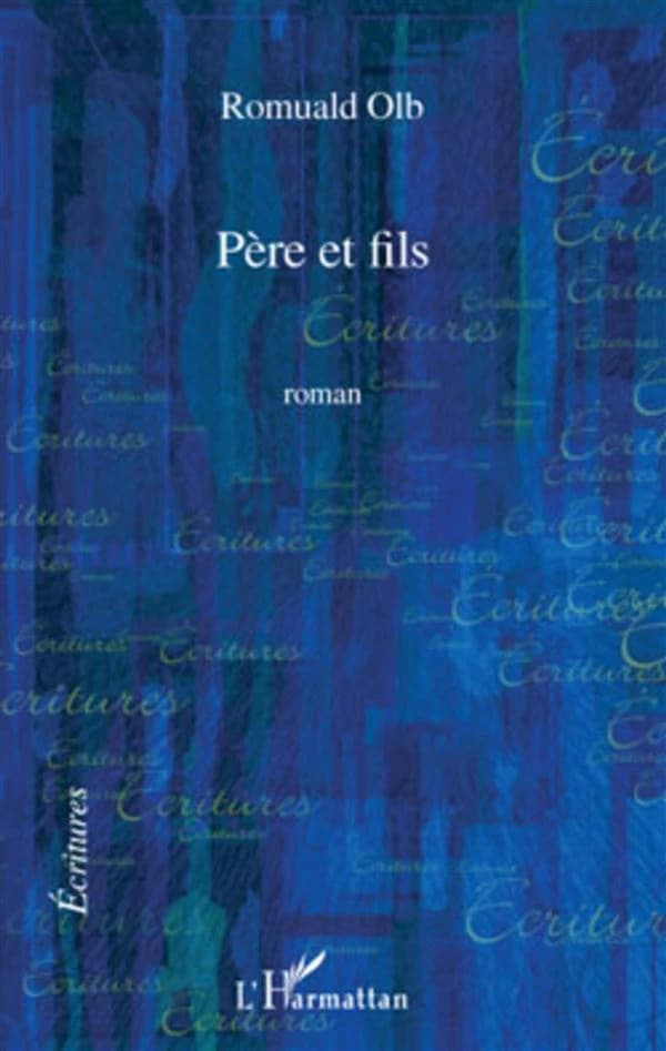 Père et fils : roman