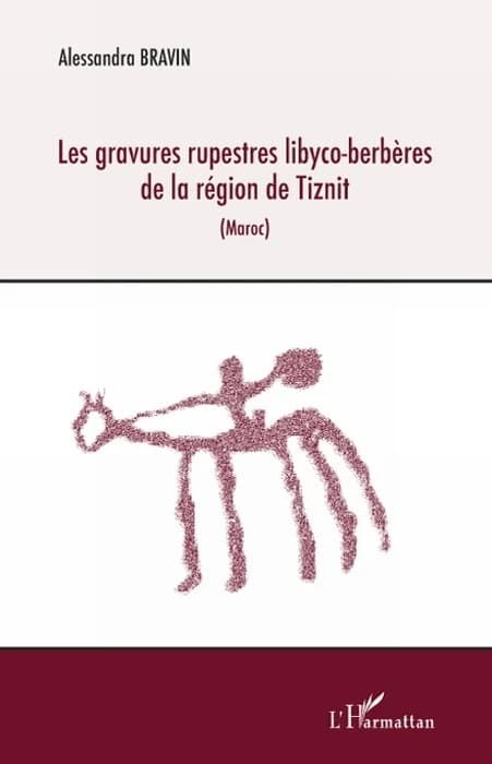 Les gravures rupestres libyco-berbères de la région de Tiznit, Maroc