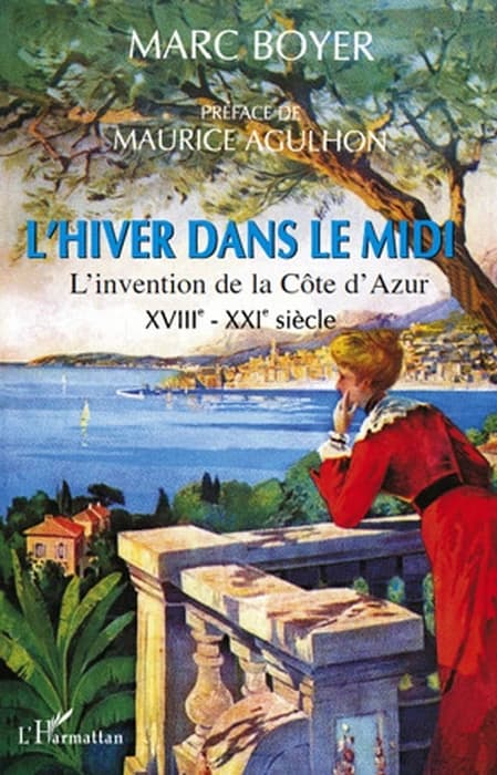 L'hiver dans le Midi : XVIIe-XXIe siècles