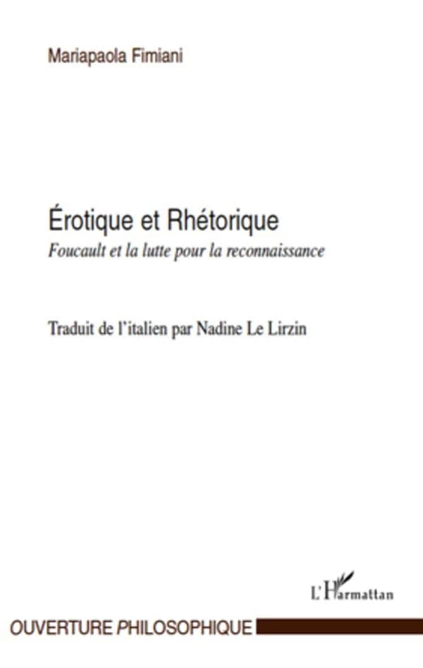 Érotique et rhétorique : Foucault et la lutte pour la reconnaissance