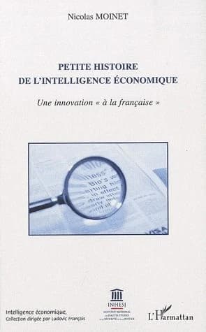 Petite histoire de l'intelligence économique : une innovation à la française