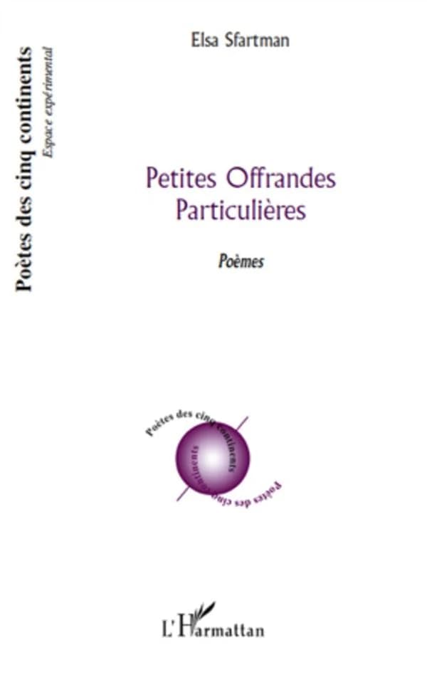 Petites offrandes particulières : poèmes
