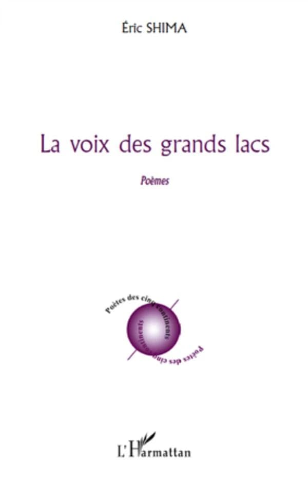 La voix des Grands Lacs : poèmes