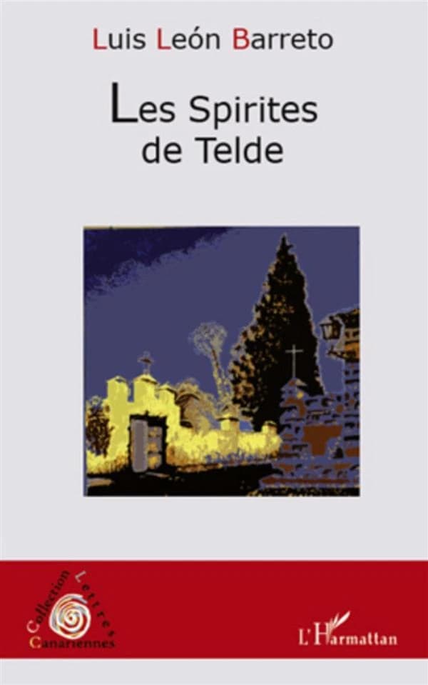 Les spirites de Telde : roman
