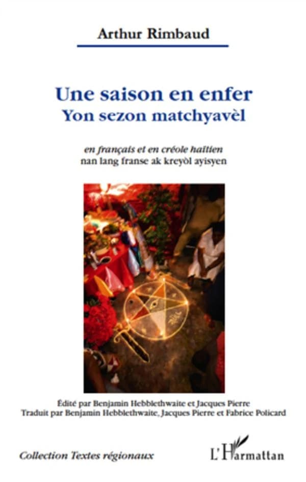 Une saison en enfer : en français et en créole haïtien
