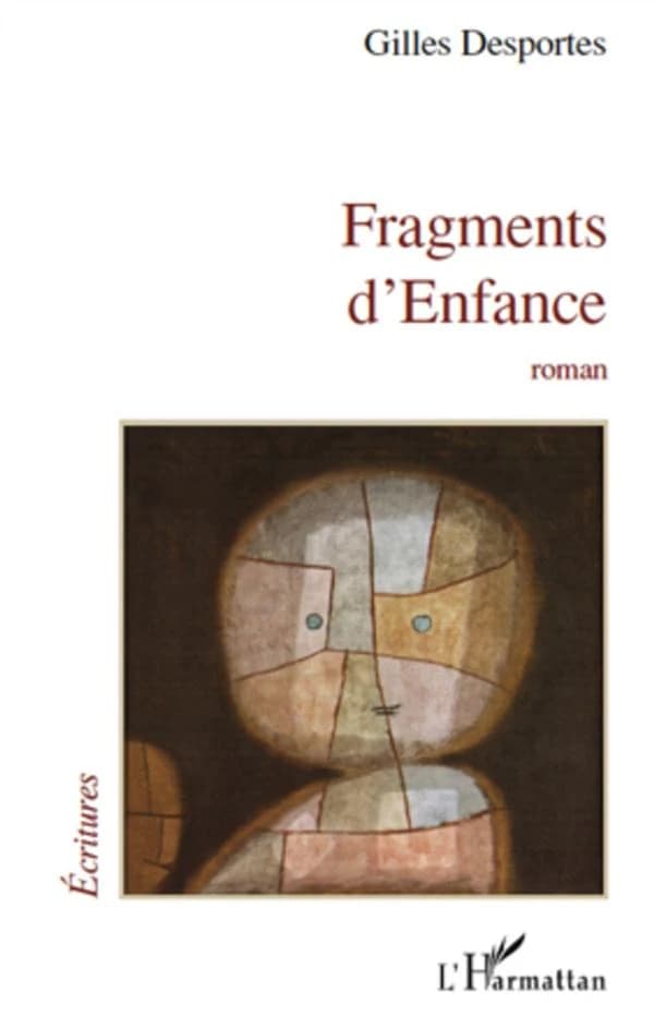 Fragments d'enfance : roman