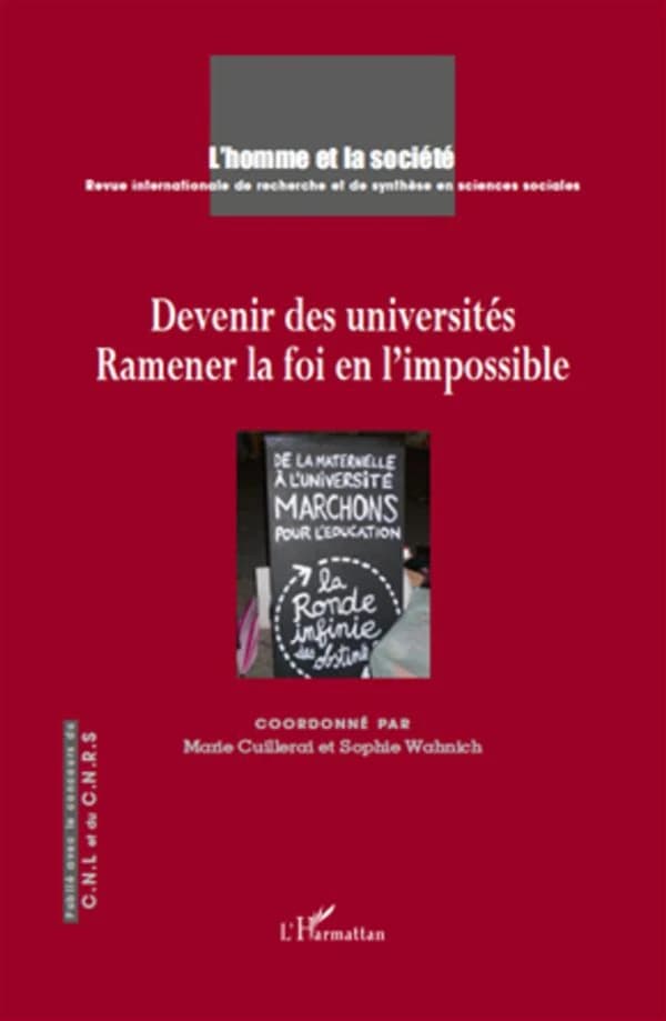 Devenir des universités ; ramener la foi en l'impossible