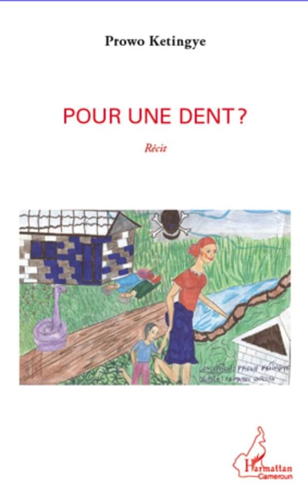 Pour une dent ? : récit