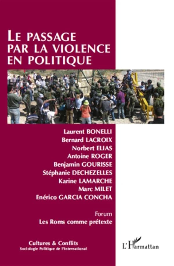 Le PASSAGE PAR LA VIOLENCE EN POLITIQUE