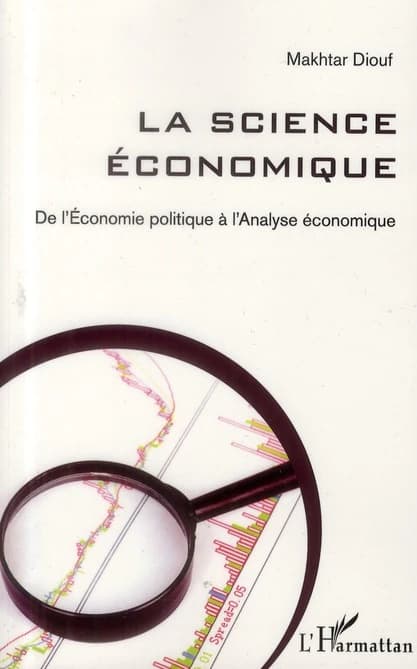 La science économique : de l'économie politique à l'analyse économique