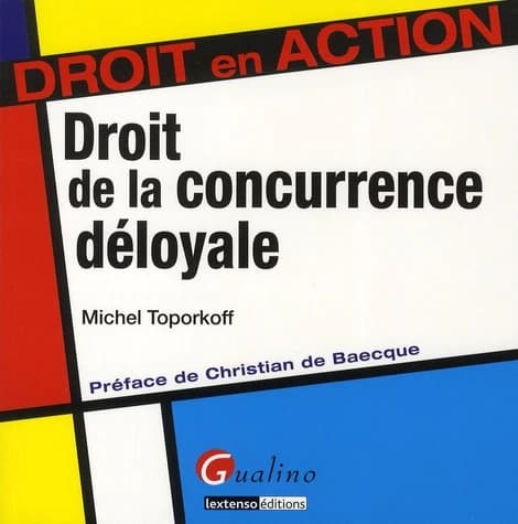 Droit de la concurrence déloyale