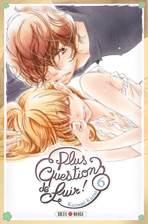 Plus question de fuir !. 6