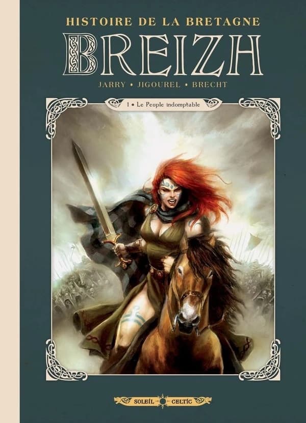 Breizh Histoire de La Bretagne