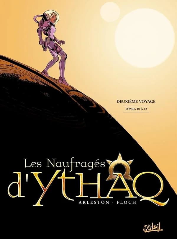 Les naufragés d'Ythaq : intégrale. T. 10 à 12