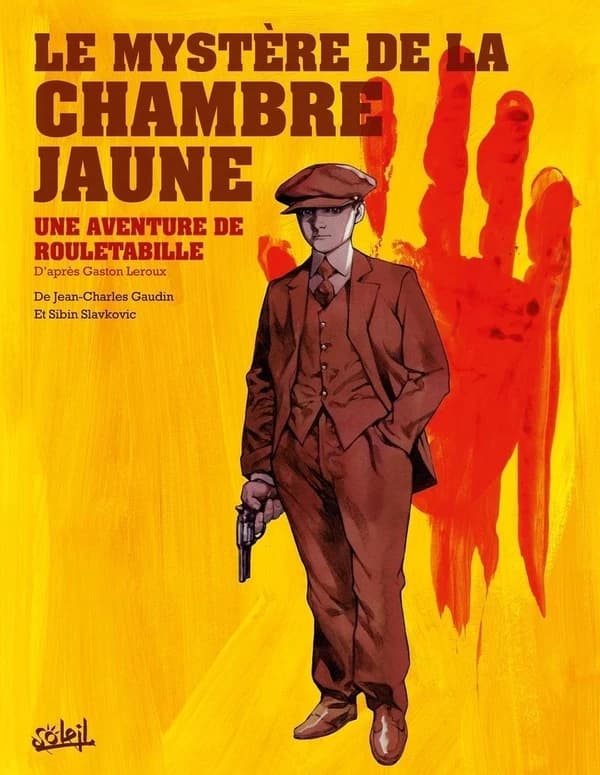 Une aventure de Rouletabille Tome 1