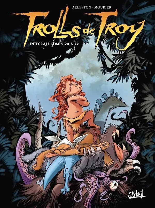 Trolls de Troy : intégrale. T. 20 à 22