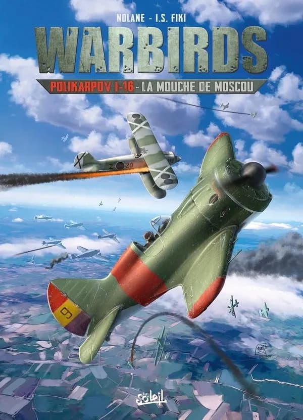 Polikarpov I-16 : la mouche de Moscou