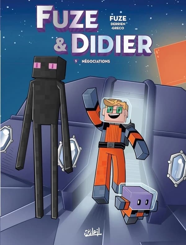 Fuze et Didier. 5, Négociations