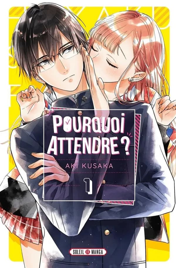 Pourquoi attendre ?. 1