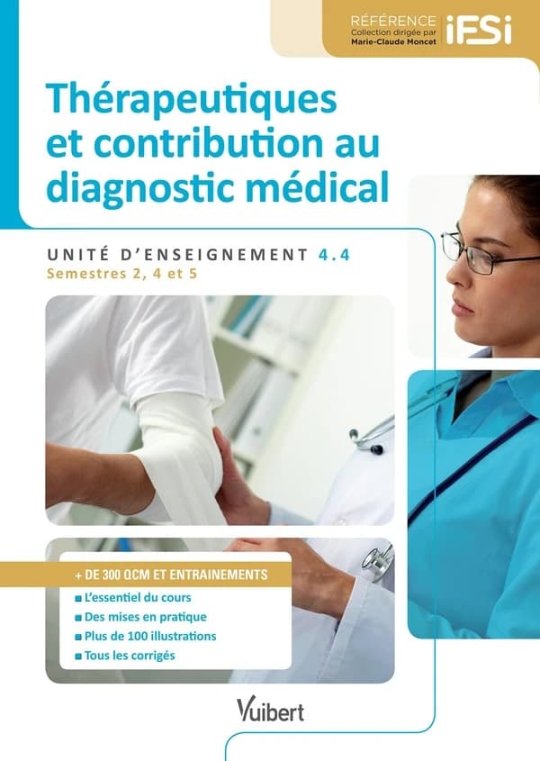 Thérapeutiques et contribution au diagnostic médical : unité d'enseignement 4.4
