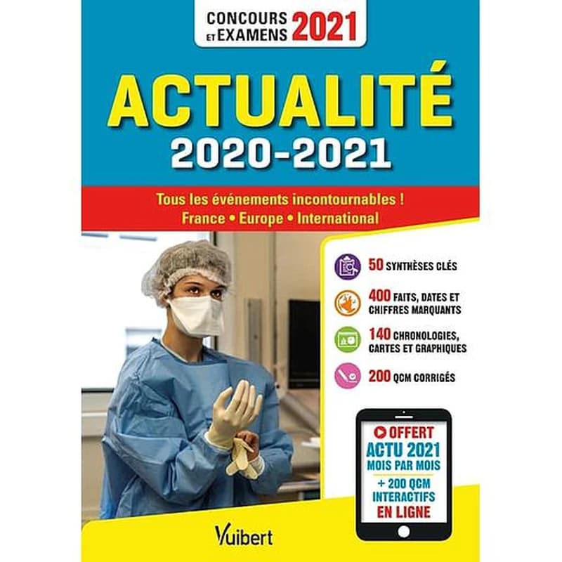 Actualité 2020-2021 : concours et examens 2021 : tous les événements incontournables ! France, Europe, international