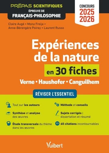 Expériences de la nature : en 30 fiches : Verne, Haushofer, Canguilhem : épreuve de français-philosophie : concours 2025-2026